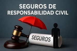 gua completa de seguros de responsabilidad civil 2026