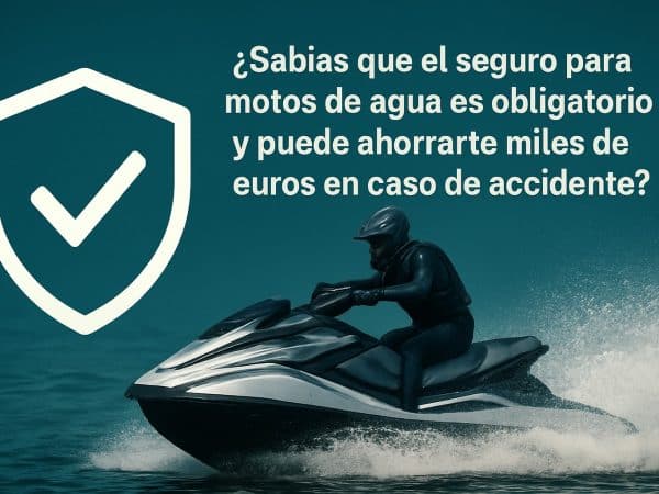 gua completa de seguros moto de agua 2026