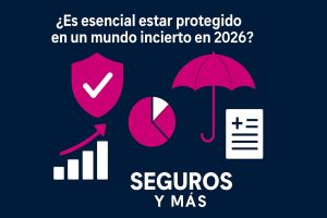 gua esencial de seguros y mas para 2026