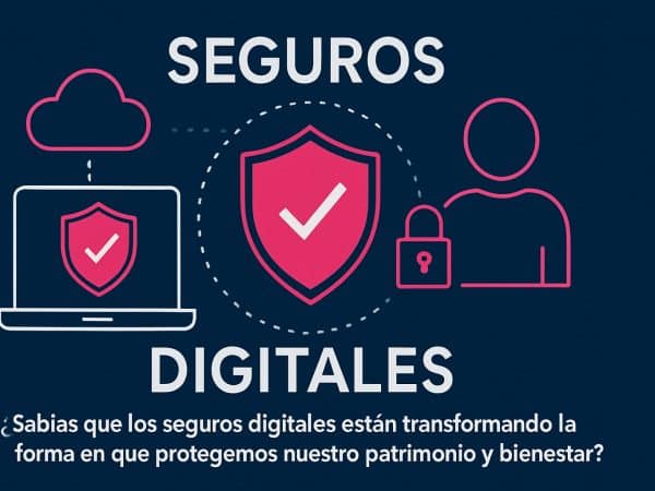 seguros digital gua esencial para 2026